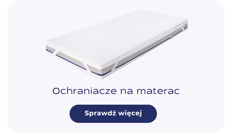 Ochraniacze na materace